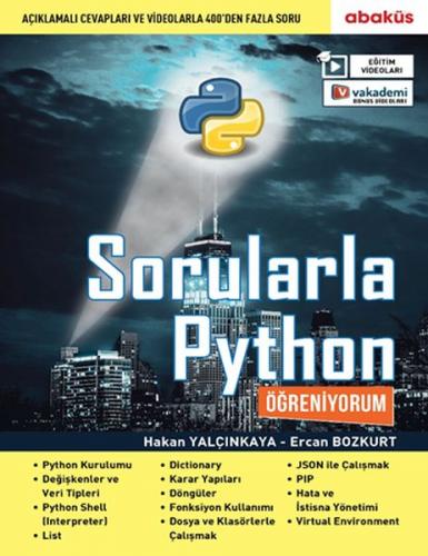 Sorularla Python Öğreniyorum - Ercan Bozkurt - Abaküs Kitap
