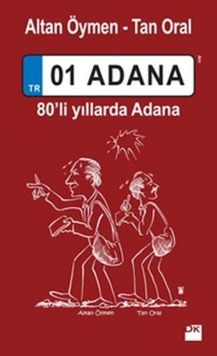 01 Adana - Altan Öymen - Doğan Kitap
