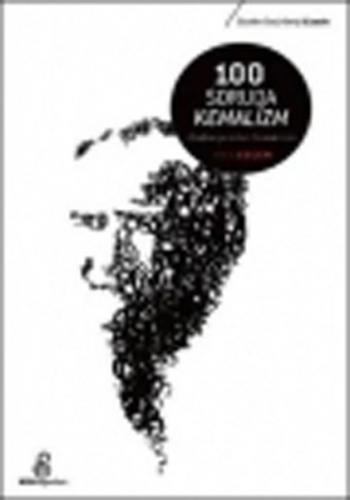 100 Soruda Kemalizm - Anıl Çeçen - Kilit Yayınevi