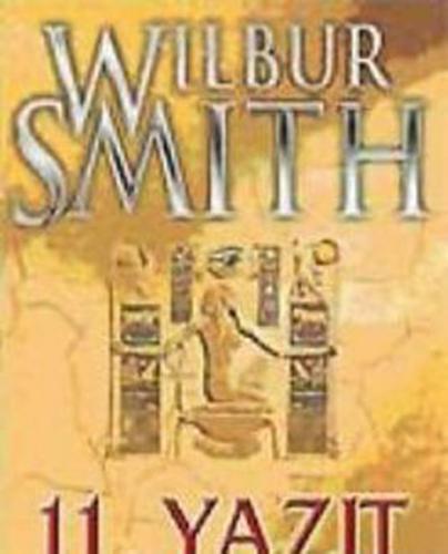 11. Yazıt - Wilbur Smith - Altın Kitaplar