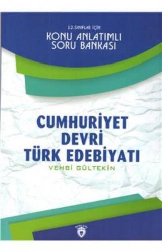12. Sınıflar İçin Cumhuriyet Devri Türk Edebiyatı Konu Anlatımlı Soru 