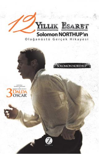 12 Yıllık Esaret - Solomon Northup - Zodyak Kitap