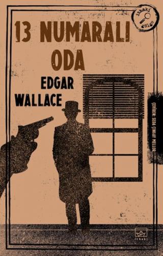 13 Numaralı Oda - Edgar Wallace - İthaki Yayınları