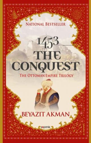 1453 The Conquest - Beyazıt Akman - Kopernik Kitap