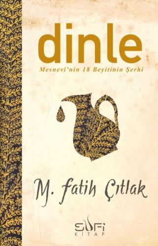 18 Beyit - Dinle - M. Fatih Çıtlak - Sufi Kitap