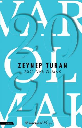 2021 Var Olmak - Zeynep Turan - İnkılap Kitabevi