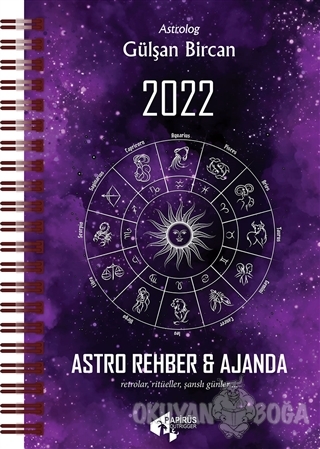 2022 Astro Rehber - Ajanda - Gülşan Bircan - Papirüs Yayınevi