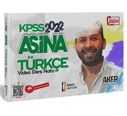 2022 KPSS Aşina Türkçe - Aker Kartal - İSEM Yayıncılık