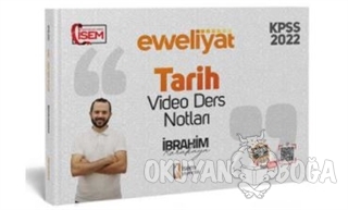 2022 KPSS Genel Kültür Evveliyat Tarih Video Ders Notu - İbrahim Karak