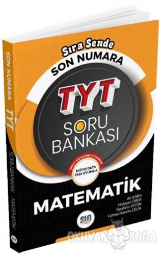 2022 TYT Soru Bankası Matematik - İbrahim Aydın - Son Numara Yayınları