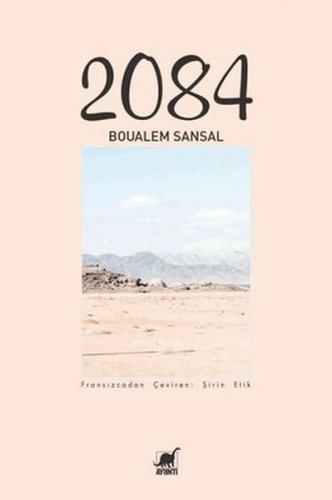 2084 - Boualem Sansal - Ayrıntı Yayınları