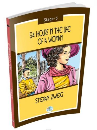 24 Hours in the Life of a Woman - Stage 5 - Stefan Zweig - Maviçatı Ya