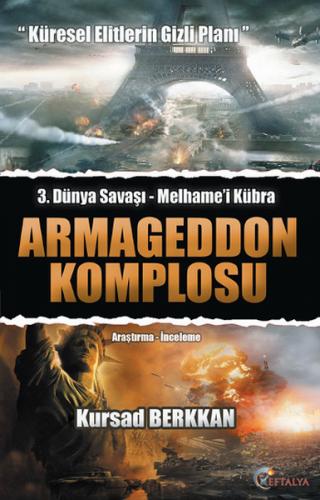 3. Dünya Savaşı Melhame'i Kübra - Armageddon Komplosu - Kürşad Berkkan