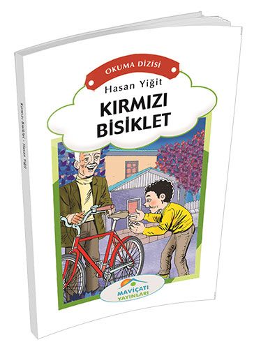Kırmızı Bisiklet - Hasan Yiğit - Maviçatı Yayınları