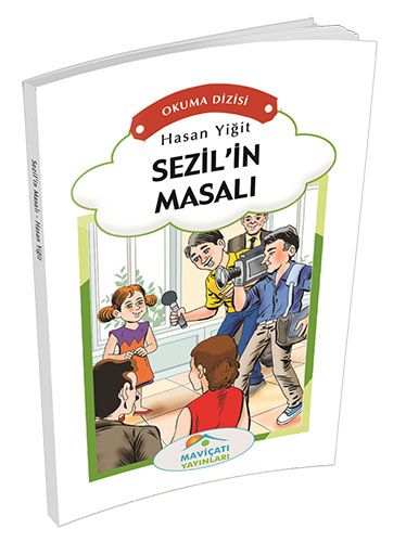 Sezil'in Masalı - Hasan Yiğit - Maviçatı Yayınları
