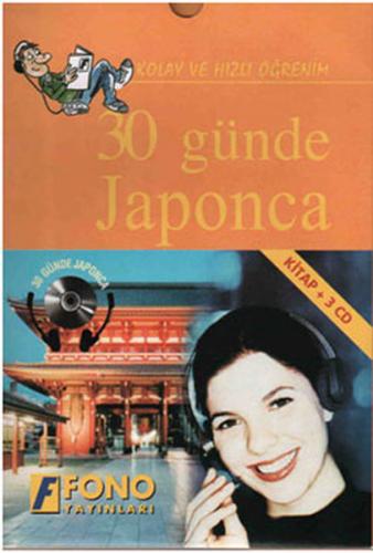 30 Günde Japonca (kitap + 3 CD) - Okan Haluk Akbay - Fono Yayınları