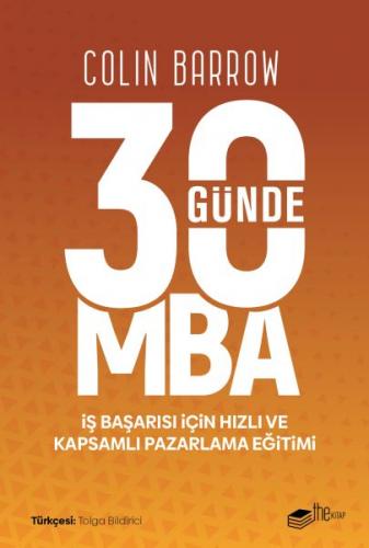 30 Günde MBA - Colin Barrow - The Kitap