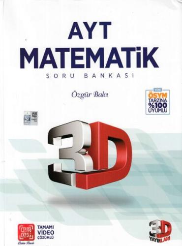 AYT Matematik 3D Soru Bankası - Özgür Balcı - 3D Yayınları