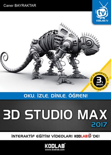 3D Studio Max 2017 - Caner Bayraktar - Kodlab Yayın Dağıtım