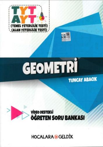 TYT AYT Geometri Video Destekli Öğreten Soru Bankası - Tuncay Abacık -