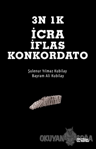 3N 1K İcra İflas Konkordato - Bayram Ali Kubilay - Mat Kitap