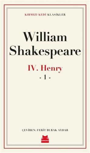 4. Henry - 1 - William Shakespeare - Kırmızı Kedi Yayınevi