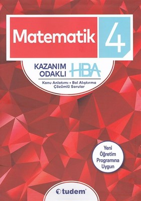 4. Sınıf Matematik Kazanım Odaklı HBA - Kolektıf - Tudem Yayınları