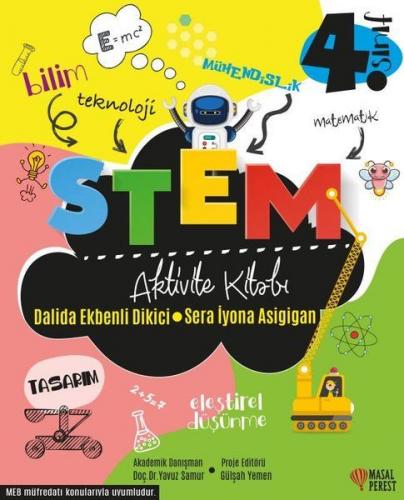 4. Sınıf STEM Aktivite Kitabı - Dalida Ekbenli Dikici - Masalperest