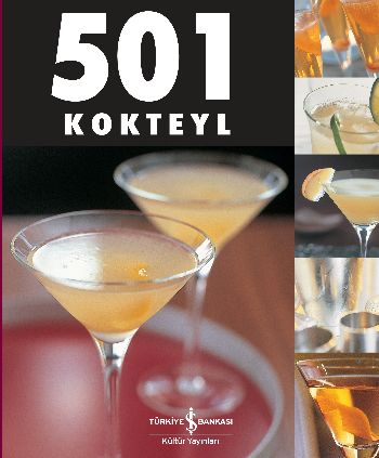 501 Kokteyl (Ciltli) - Kolektif - İş Bankası Kültür Yayınları