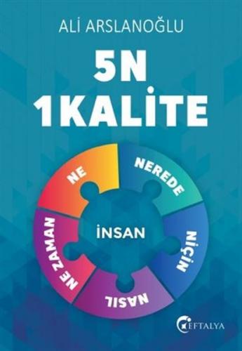 5N 1 Kalite - Ali Arslanoğlu - Eftalya Kitap