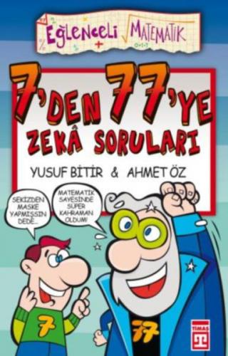 7'den 77'ye Zeka Soruları - Ahmet Öz - Timaş Yayınları