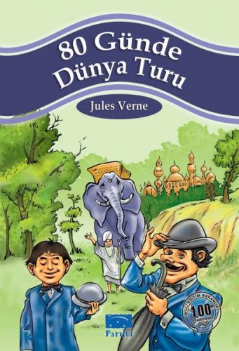 80 Günde Dünya Turu - Jules Verne - Parıltı Yayınları