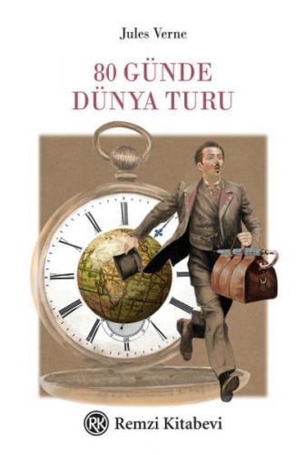 80 Günde Dünya Turu - Jules Verne - Remzi Kitabevi