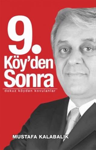 9. Köy'den Sonra - Mustafa Kalabalık - Vadi Yayınları