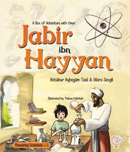 A Box of Adventure with Omar: Jabir ibn Hayyan - Dilara Sevgili - Kaşi