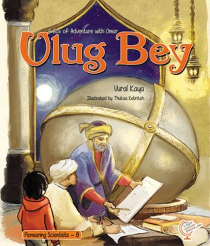 A Box of Adventure with Omar: Ulug Bey - Vural Kaya - Kaşif Çocuk Yayı