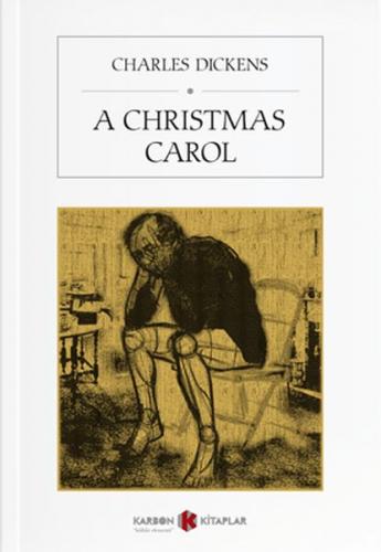 A Christmas Carol - Charles Dickens - Karbon Kitaplar