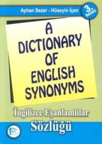 A Dictionary of English Synonyms / İngilizce Eşanlamlılar Sözlüğü - Ay