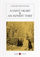 A Faint Heart - An Honest Thief - Fyodor Mihayloviç Dostoyevski - Karb