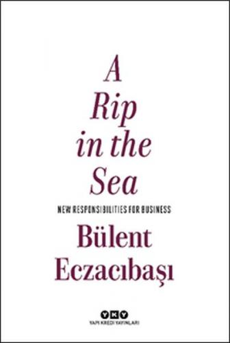 A Rip in the Sea - Bülent Eczacıbaşı - Yapı Kredi Yayınları
