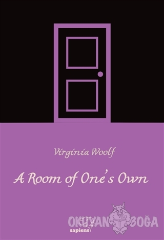 A Room of One's Own - Virginia Woolf - Sapiens Yayınları