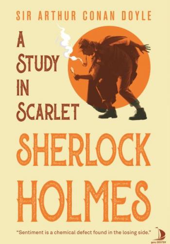 A Study In Scarlet Sherlock Holmes - Sir Arthur Conan Doyle - Destek Y
