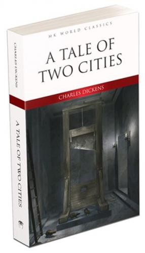 A Tale of Two Cities - Charles Dickens - MK Publications - Roman