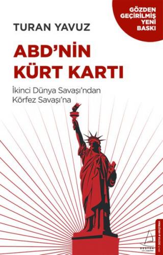 ABD'nin Kürt Kartı - Turan Yavuz - Destek Yayınları