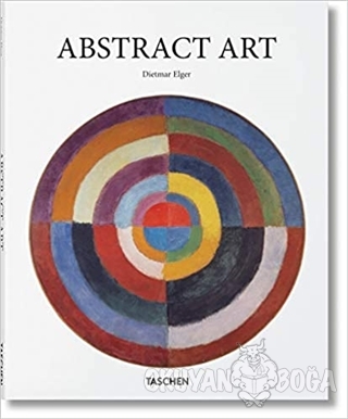 Abstract Art (Ciltli) - Dietmar Elger - Taschen