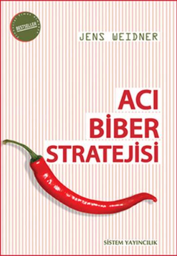 Acı Biber Stratejisi - Jens Weidner - Sistem Yayıncılık