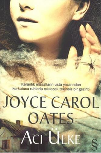 Acı Ülke - Joyce Carol Oates - Everest Yayınları