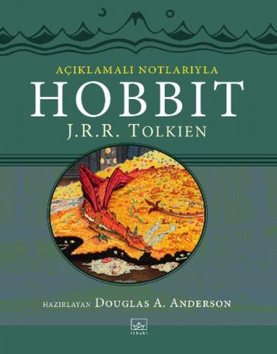 Hobbit - Açıklamalı Notlarıyla (Ciltli) - J. R. R. Tolkien - İthaki Ya