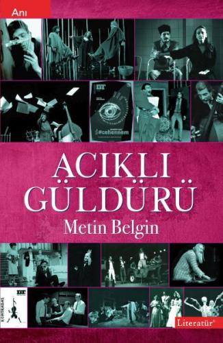 Acıklı Güldürü - Metin Belgin - Literatür Yayınları