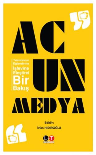 Acun Medya - İrfan Hıdıroğlu - Literatürk Academia